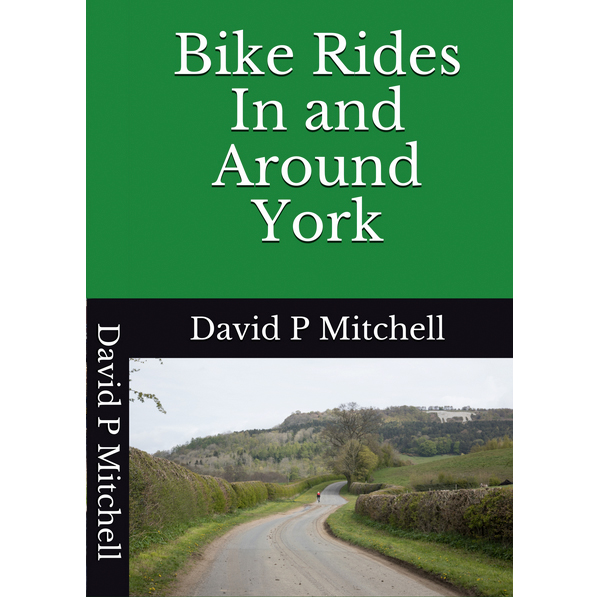 Bike Rides In and Around York, paperback